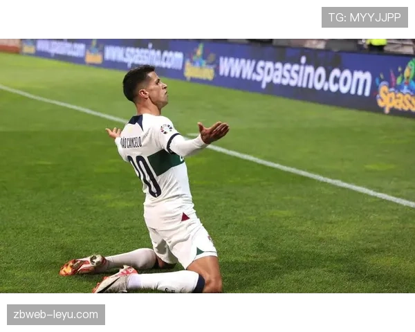 坎塞洛攻防兼备再展锋芒，回顾其曼城生涯高光时刻