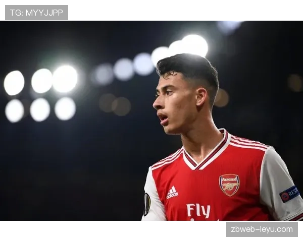 从天才新星到战术核心:马丁内利如何完成成长 从天才新星到战术核心:马丁内利如何完成成长